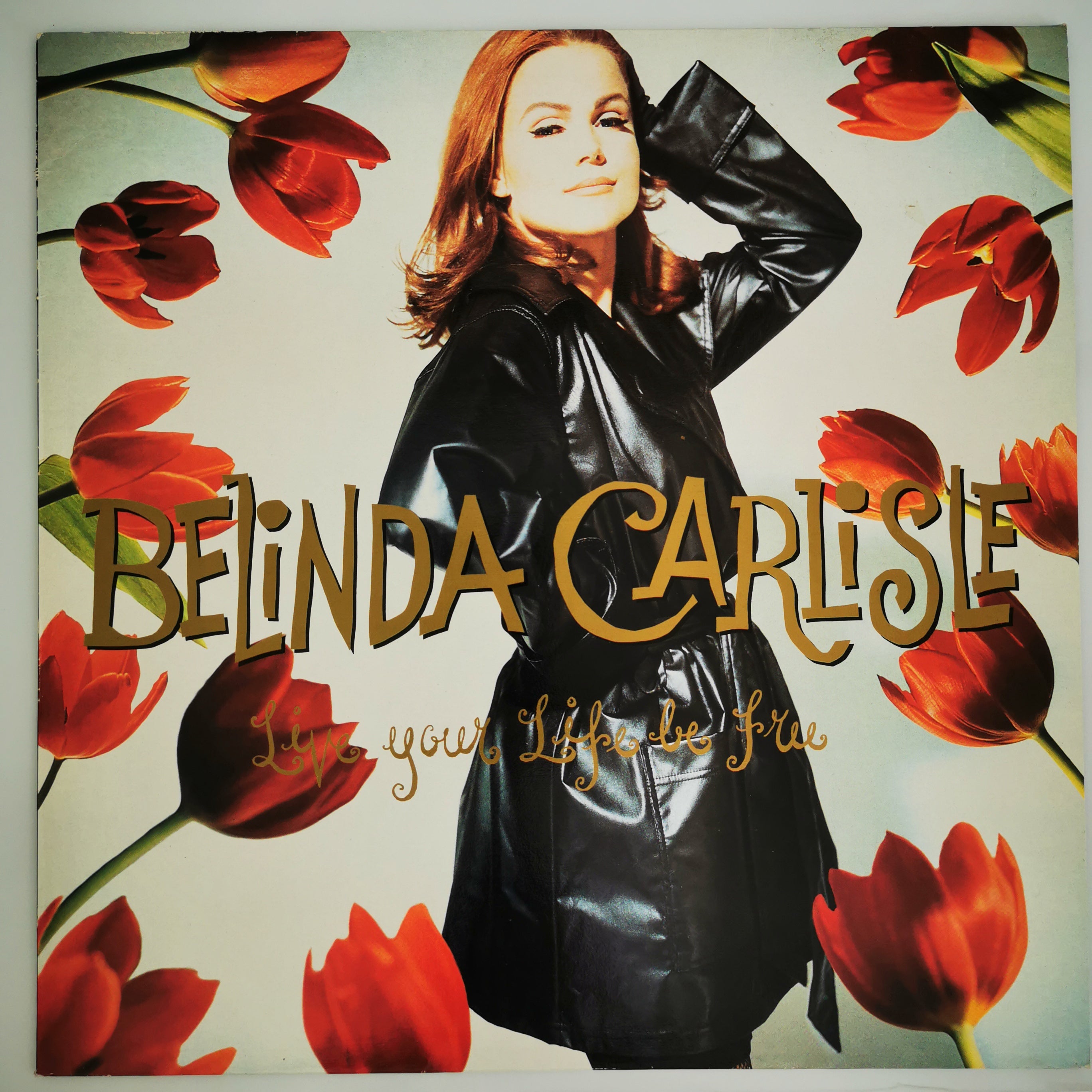 Belinda Carlisle Live Your Life Be Free Vinyl LP VG+/VG+
