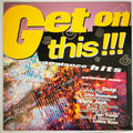 Get On This Volume 1 Dance Hits Double Vinyl LP