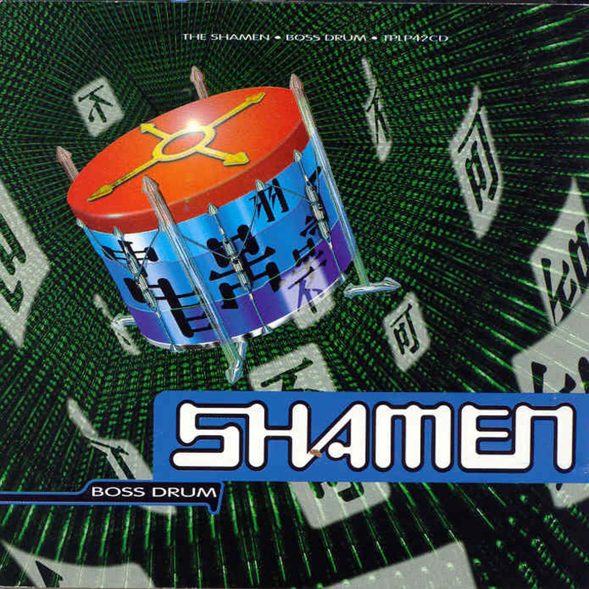 Album cover for 'Boss Drum' by The Shamen with a colorful drum design on a green digital background.